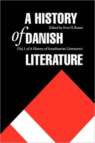 Title: A History of Danish Literature, Author: Sven H. Rossel