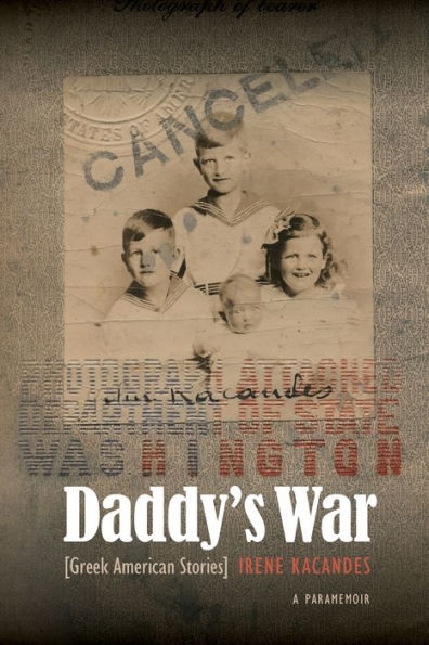 Daddy's War: Greek American Stories