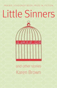 Title: Little Sinners, and Other Stories, Author: Karen Brown