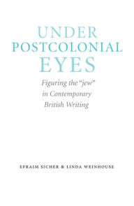 Title: Under Postcolonial Eyes: Figuring the 