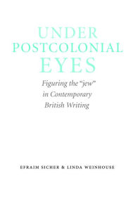 Title: Under Postcolonial Eyes: Figuring the 