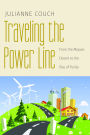 Traveling the Power Line: From the Mojave Desert to the Bay of Fundy