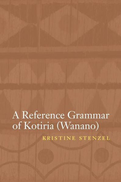 A Reference Grammar of Kotiria (Wanano)