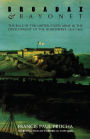 Broadax and Bayonet: The Role of the United States Army in the Development of the Northwest, 1815-1860