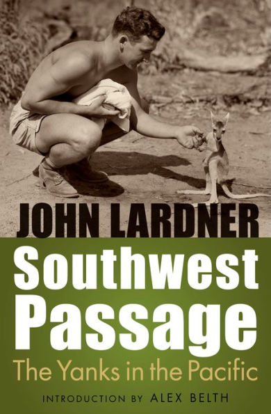 Southwest Passage: The Yanks in the Pacific