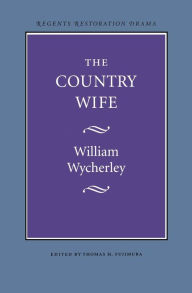 Title: The Country Wife, Author: William Wycherley