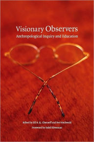 Title: Visionary Observers, Author: Jill B Cherneff