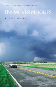 Title: Mover of Bones, Author: Robert Vivian