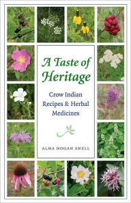 Title: Taste of Heritage, Author: Alma Hogan Snell