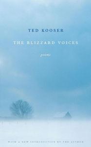 Title: The Blizzard Voices, Author: Ted Kooser