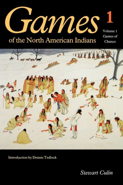 Games of the North American Indians, Volume 1: Games of Chance