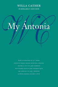 Title: My Antonia / Edition 1, Author: Willa Cather