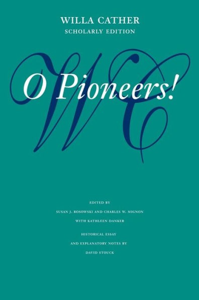 O Pioneers! / Edition 1