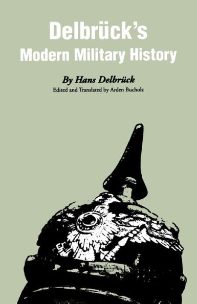 Delbrück's Modern Military History