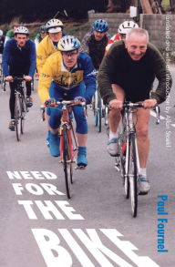 Title: Need for the Bike, Author: Paul Fournel