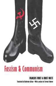 Title: Fascism and Communism, Author: François Furet