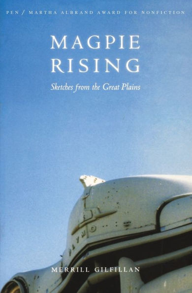 Magpie Rising: Sketches from the Great Plains