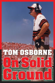 Title: On Solid Ground, Author: Tom Osborne