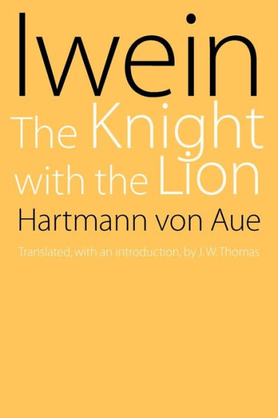 Iwein: The Knight with the Lion
