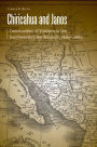 Chiricahua and Janos: Communities of Violence in the Southwestern Borderlands, 1680-1880