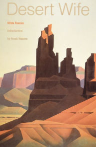 Title: Desert Wife, Author: Hilda Faunce