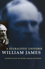 Title: A Pluralistic Universe, Author: William James