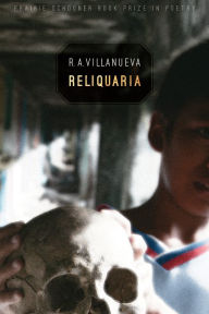 Title: Reliquaria, Author: R.A. Villanueva