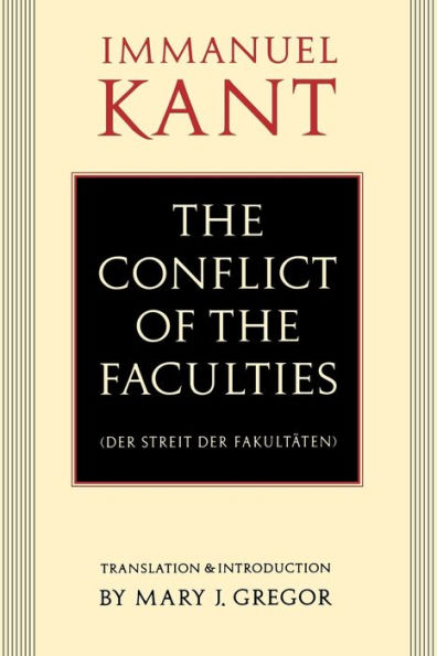 The Conflict of the Faculties / Edition 1
