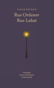 Title: Rue Ordener, Rue Labat, Author: Sarah Kofman