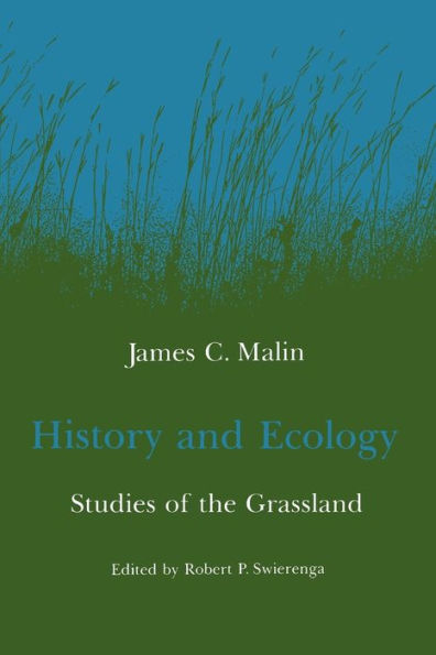 History and Ecology: Studies of the Grassland