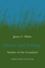 History and Ecology: Studies of the Grassland