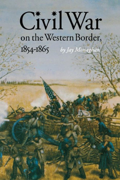 Civil War on the Western Border, 1854-1865