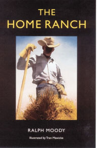 Title: The Home Ranch, Author: Ralph Moody
