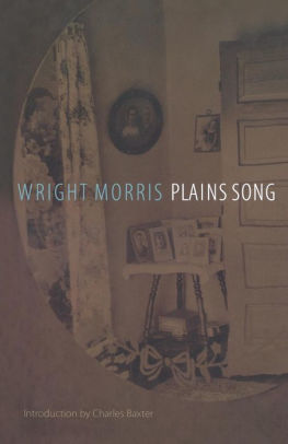 Plains Song For Female Voices By Wright Morris Paperback