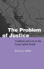 Alternative view 2 of The Problem of Justice: Tradition and Law in the Coast Salish World