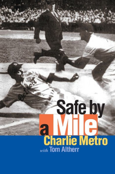 Safe by a Mile / Edition 1
