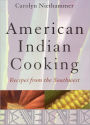 American Indian Cooking: Recipes from the Southwest / Edition 1