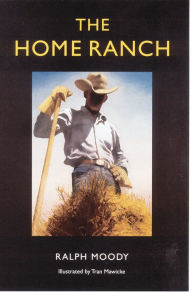 Title: The Home Ranch, Author: Ralph Moody