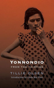 Title: Yonnondio: From the Thirties, Author: Tillie Olsen