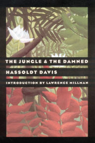 Title: The Jungle and the Damned, Author: Hassoldt Davis