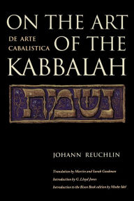 Title: On the Art of the Kabbalah: (De Arte Cabalistica), Author: Johann Reuchlin