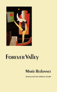 Title: Forever Valley, Author: Marie Redonnet