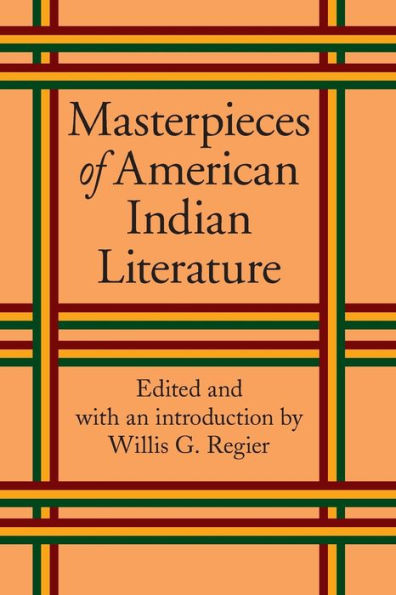 Masterpieces of American Indian Literature