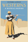 Westerns: A Women's History