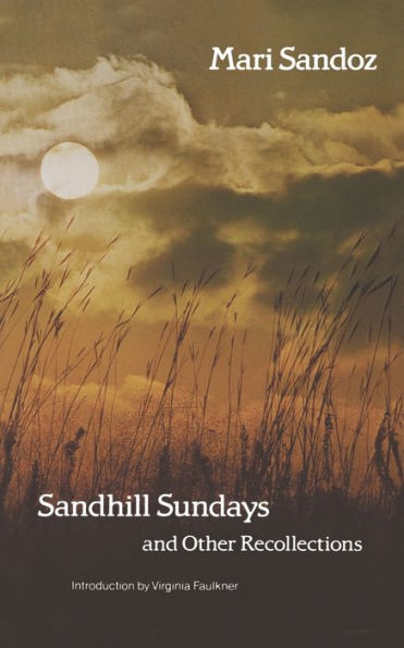 Sandhill Sundays and Other Recollections / Edition 1