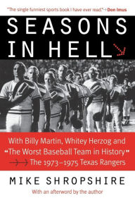 Title: Seasons in Hell: With Billy Martin, Whitey Herzog and 