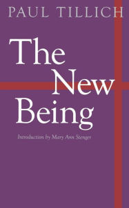 Title: The New Being, Author: Paul Tillich