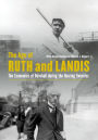 The Age of Ruth and Landis: The Economics of Baseball during the Roaring Twenties