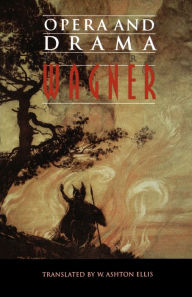 Title: Opera and Drama, Author: Richard Wagner