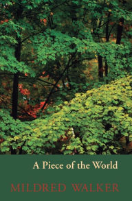 Title: A Piece of the World, Author: Mildred Walker
